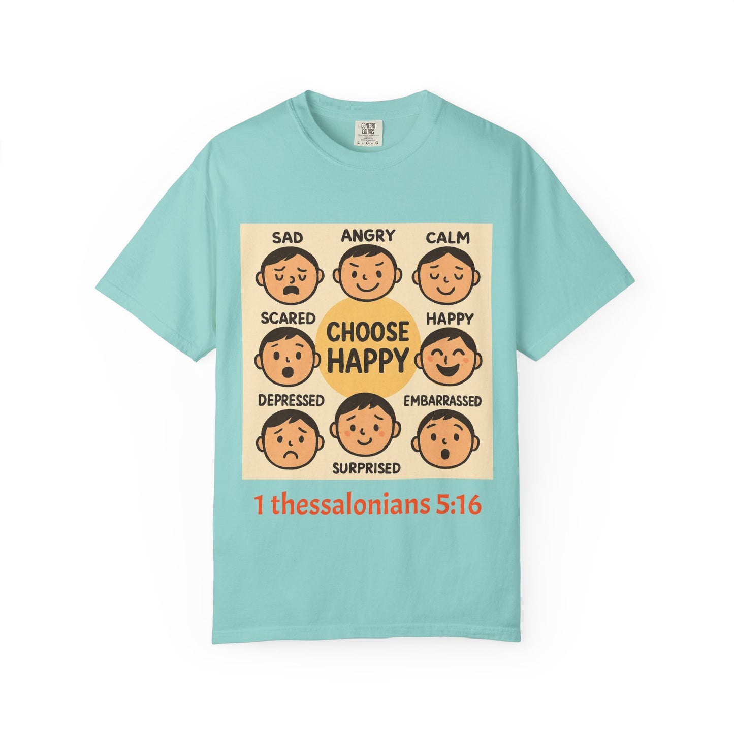 Choose Happy Unisex Garment-Dyed T-Shirt - Positive Vibe Tee