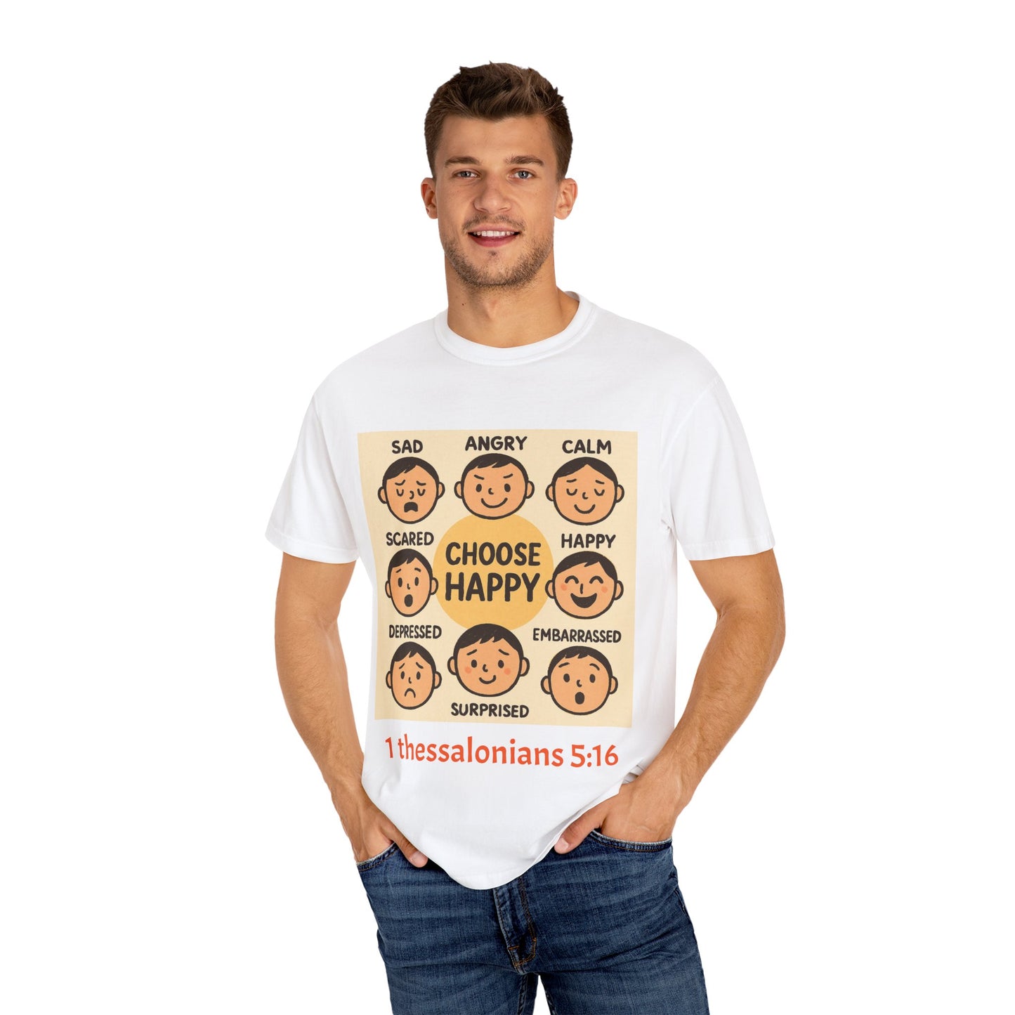 Choose Happy Unisex Garment-Dyed T-Shirt - Positive Vibe Tee