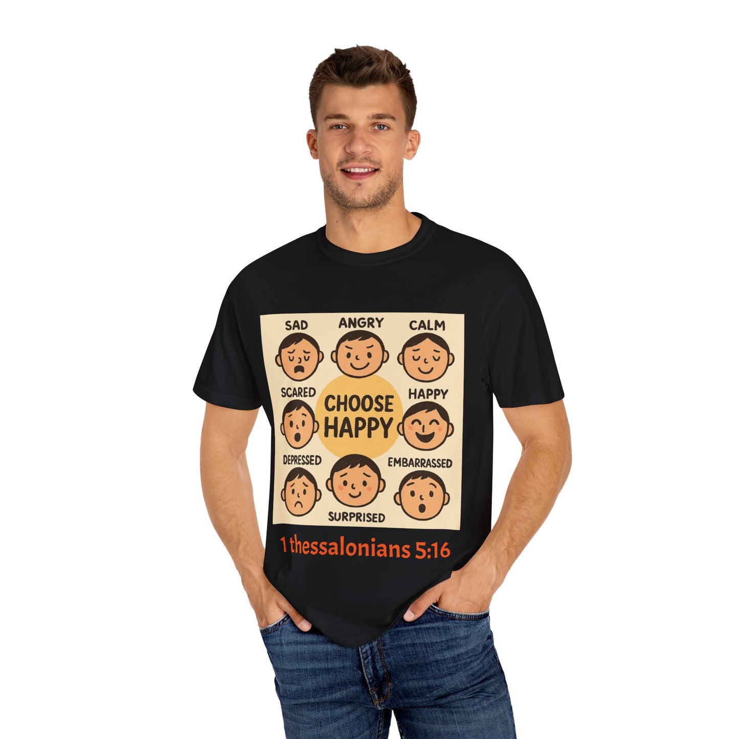 Choose Happy Unisex Garment-Dyed T-Shirt - Positive Vibe Tee
