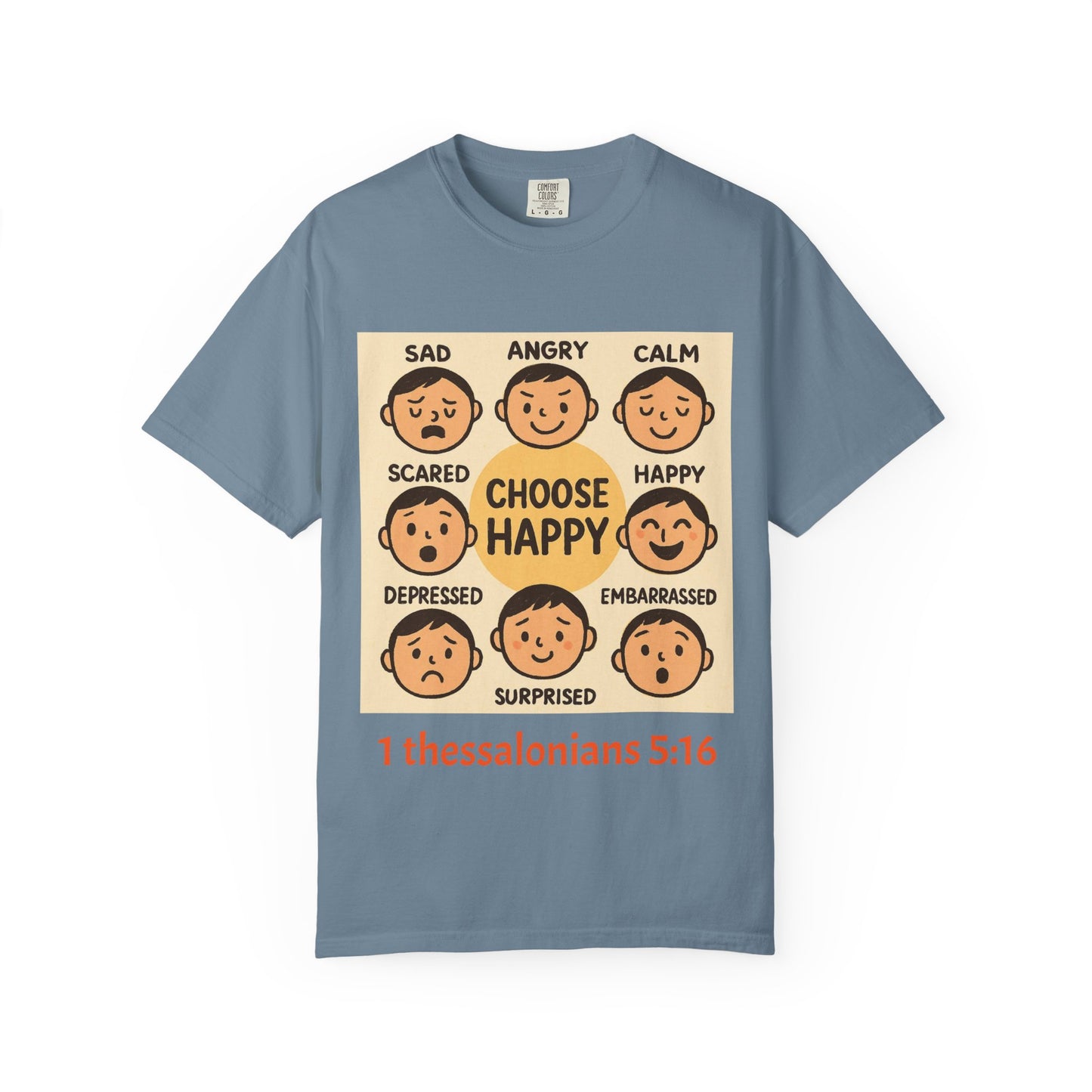 Choose Happy Unisex Garment-Dyed T-Shirt - Positive Vibe Tee
