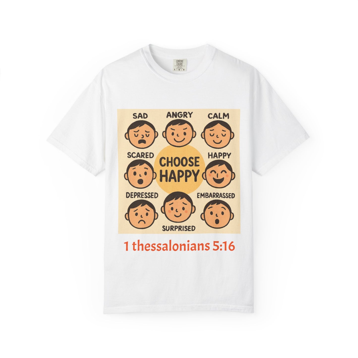Choose Happy Unisex Garment-Dyed T-Shirt - Positive Vibe Tee