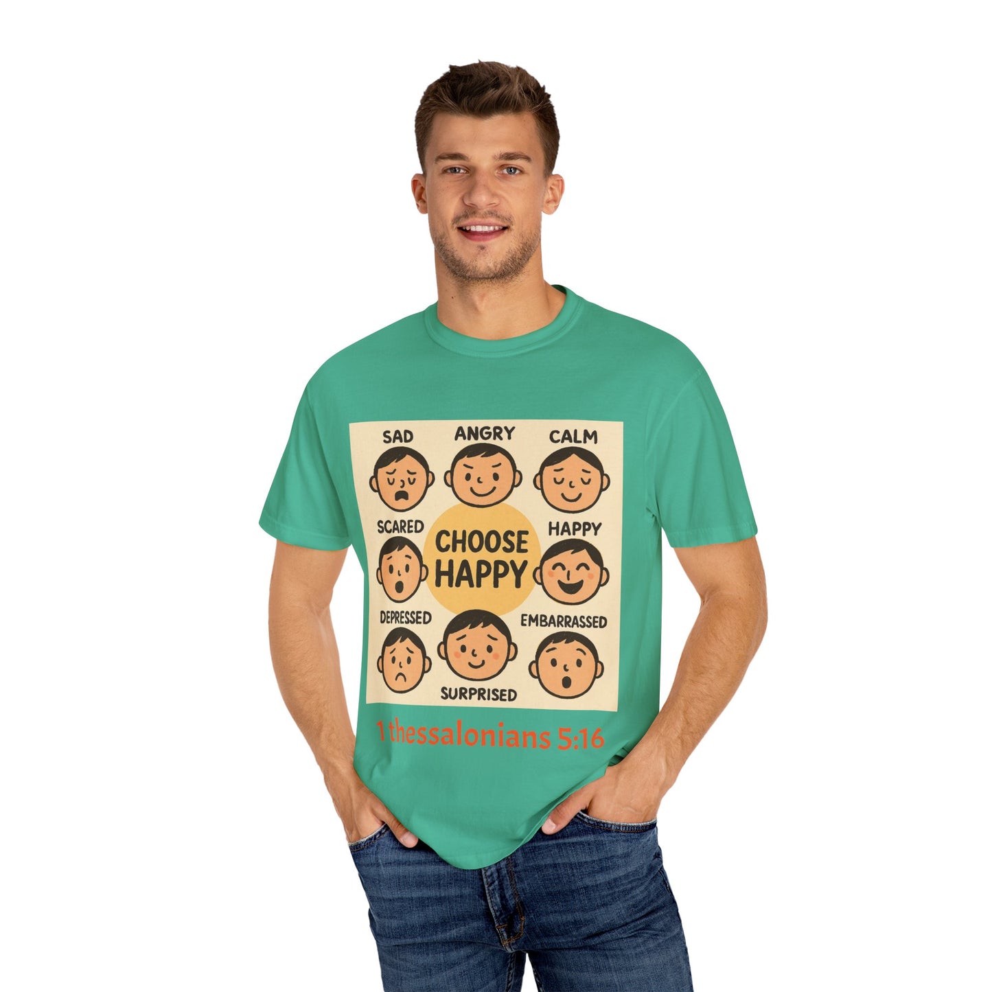 Choose Happy Unisex Garment-Dyed T-Shirt - Positive Vibe Tee