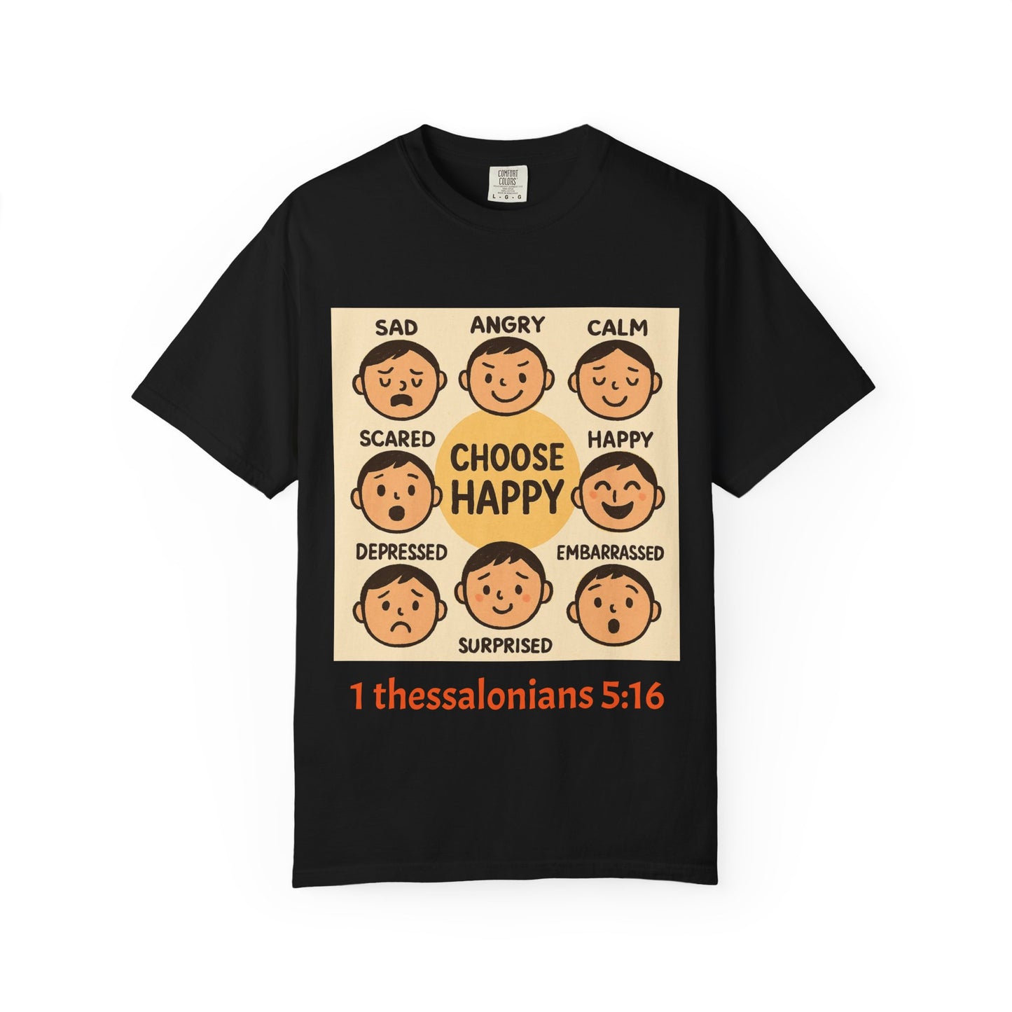 Choose Happy Unisex Garment-Dyed T-Shirt - Positive Vibe Tee
