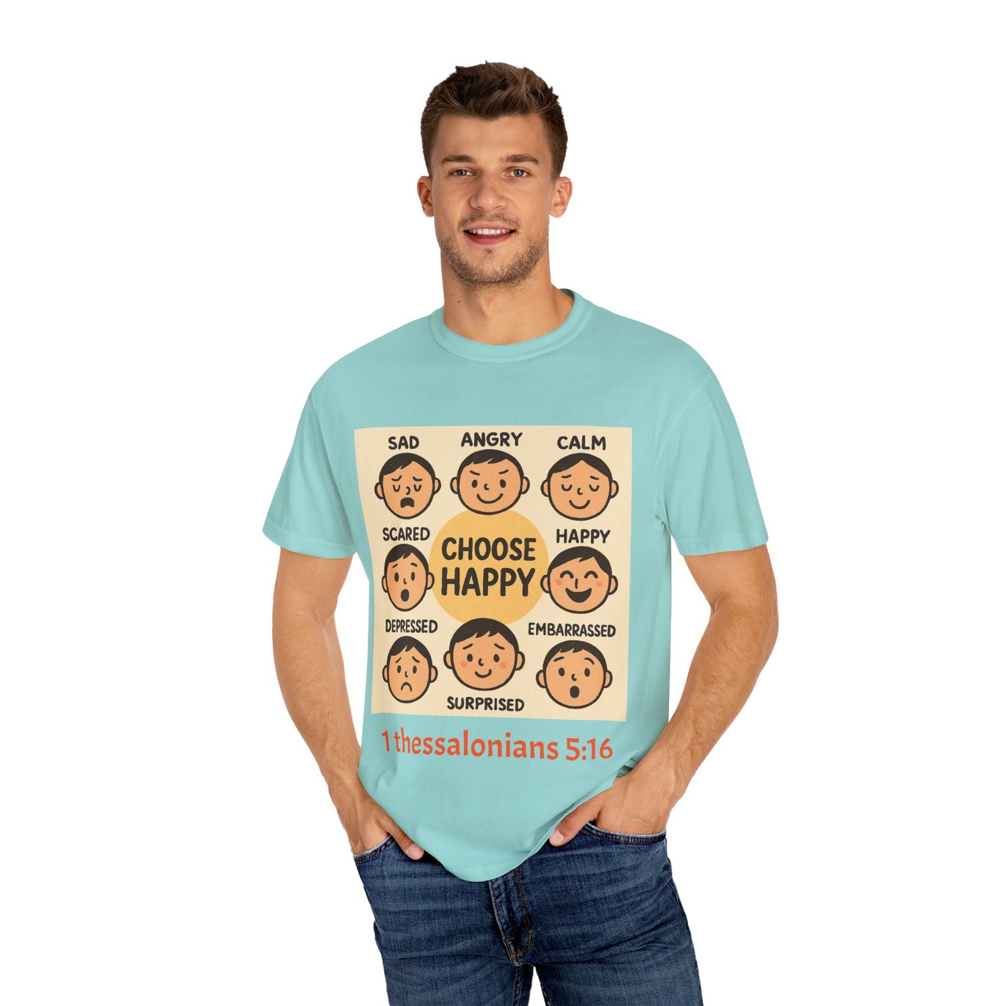 Choose Happy Unisex Garment-Dyed T-Shirt - Positive Vibe Tee