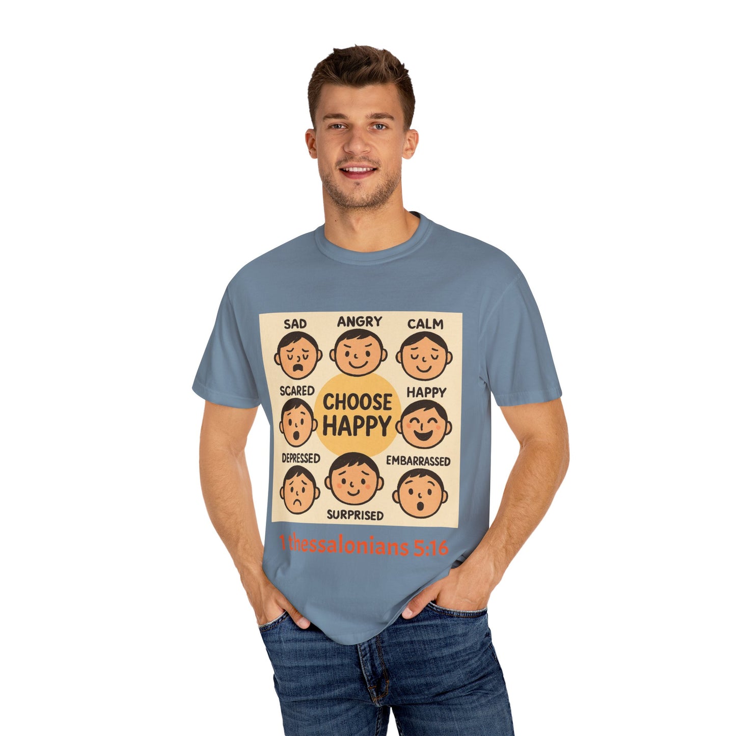 Choose Happy Unisex Garment-Dyed T-Shirt - Positive Vibe Tee